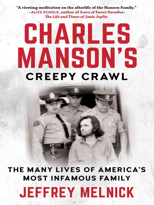 Title details for Charles Manson's Creepy Crawl by Jeffrey Melnick - Wait list